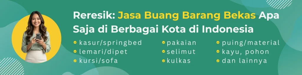 Reresik jasa buang barang bekas apa saja online