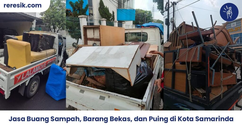 Jasa buang sampah, barang bekas, dan puing di Samarinda Kaltim